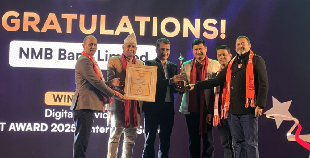 एनएमबि बैंकलाई डिजिटल सर्भिसेज् आइसीटी अवार्ड २०२५ प्राप्त